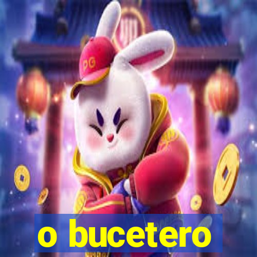 o bucetero